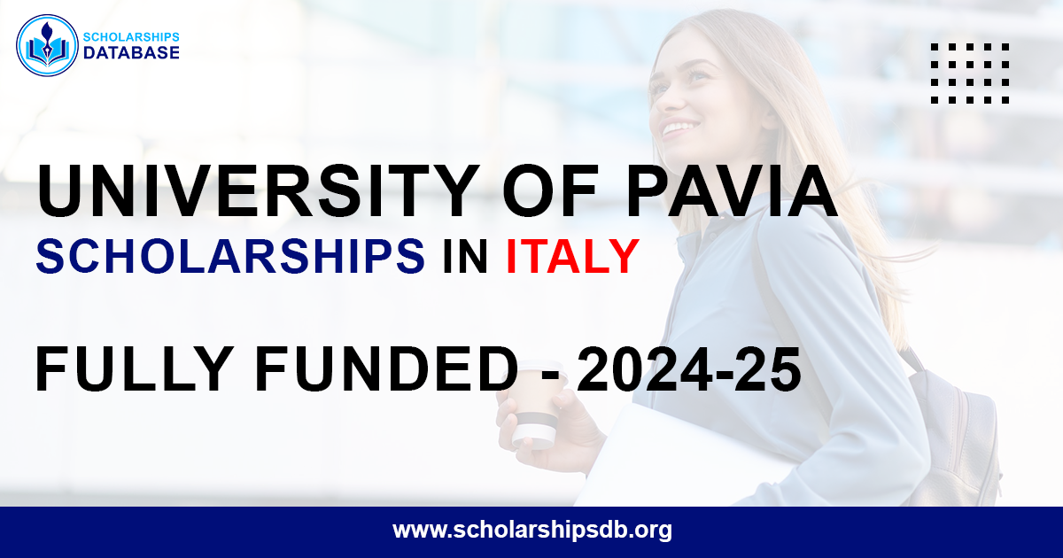 University Of Pavia Scholarships 2024 (Fully Funded) 