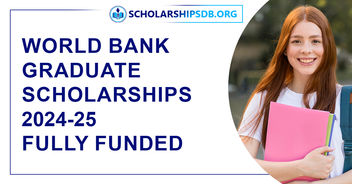 World Bank Graduate Scholarships