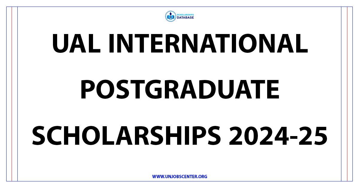 UAL International Postgraduate Scholarships 2024-25